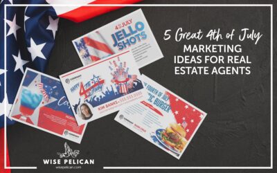 5 Great 4th of July Marketing Ideas for Real Estate Agents