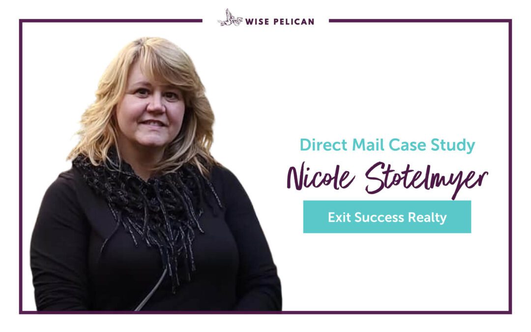 Nicole Stotelmyer Direct Mail Case Study